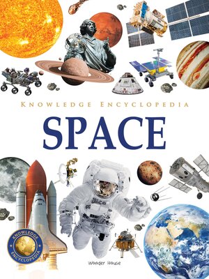 cover image of Knowledge Encyclopedia--Space